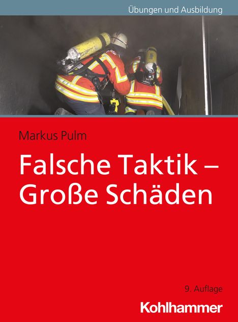 Markus Pulm: Falsche Taktik - Große Schäden, Buch