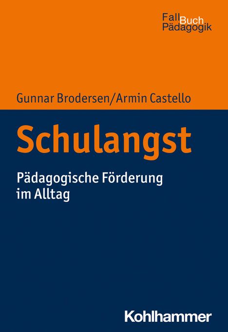 Armin Castello: Schulangst, Buch