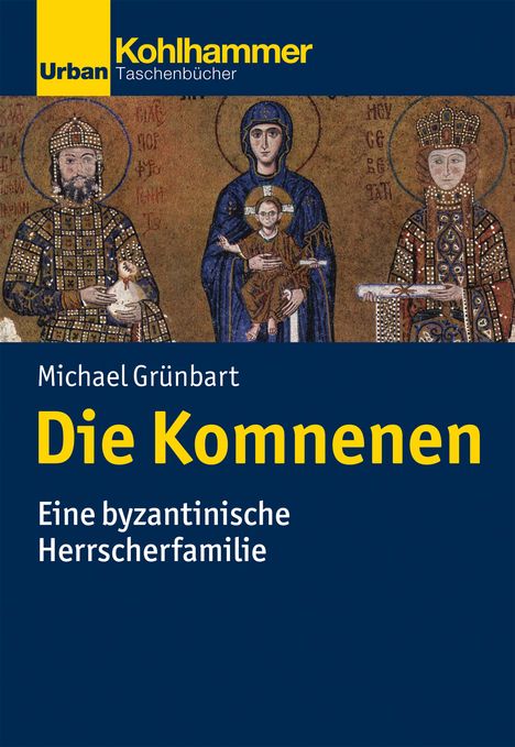 Michael Grünbart: Die Komnenen, Buch