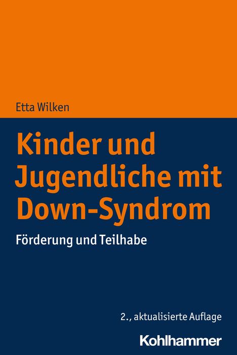 Etta Wilken: Kinder und Jugendliche mit Down-Syndrom, Buch