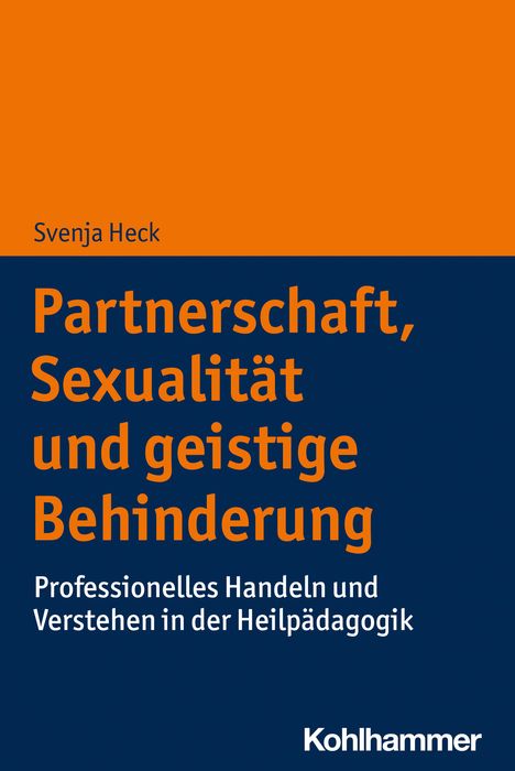 Svenja Heck: Partnerschaft, Sexualität und geistige Behinderung, Buch