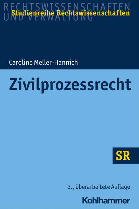 Caroline Meller-Hannich: Zivilprozessrecht, Buch