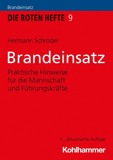 Hermann Schröder: Brandeinsatz, Buch