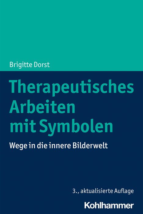 Brigitte Dorst: Therapeutisches Arbeiten mit Symbolen, Buch