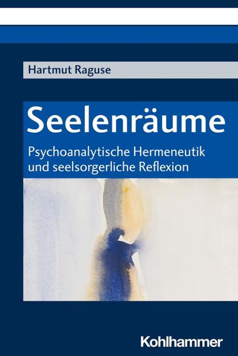 Hartmut Raguse: Seelenräume, Buch
