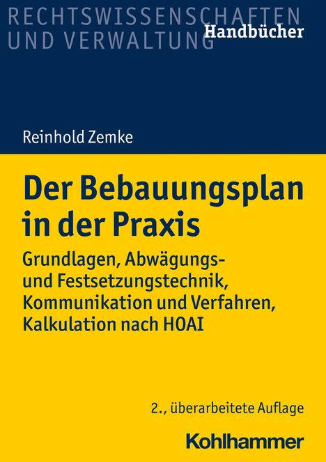 Reinhold Zemke: Der Bebauungsplan in der Praxis, Buch