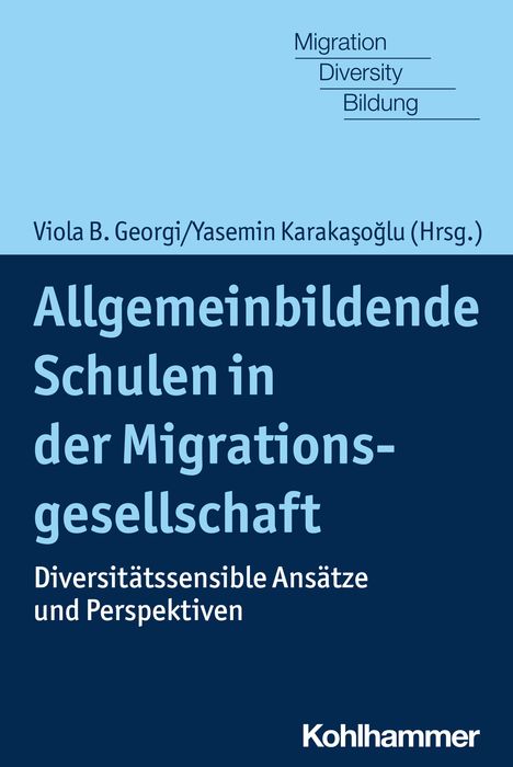 Allgemeinbildende Schulen in der Migrationsgesellschaft, Buch