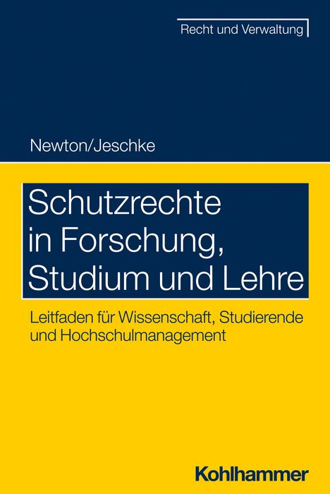 Christian Newton: Schutzrechte in Forschung, Studium und Lehre, Buch