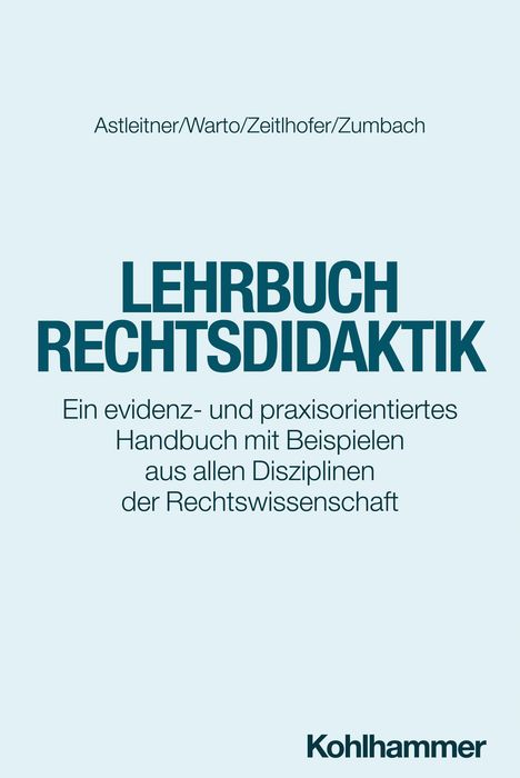 Hermann Astleitner: Lehrbuch Rechtsdidaktik, Buch