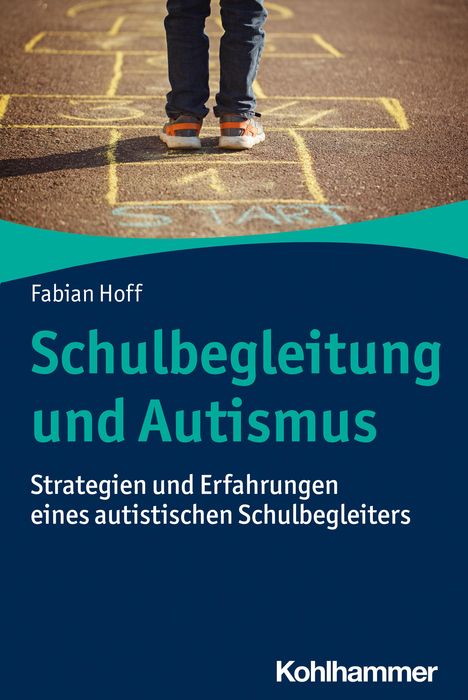 Fabian Hoff: Schulbegleitung und Autismus, Buch