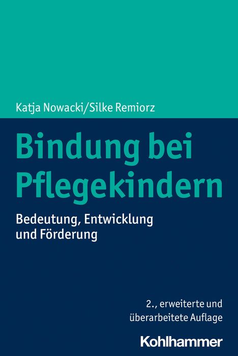 Katja Nowacki: Bindung bei Pflegekindern, Buch