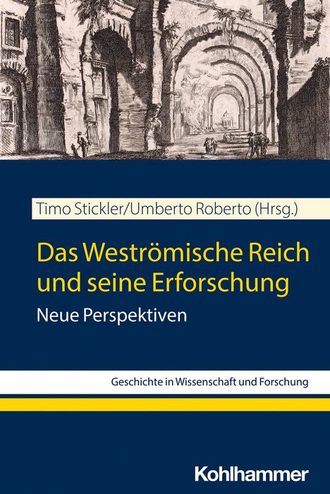 Das Weströmische Reich und seine Erforschung, Buch