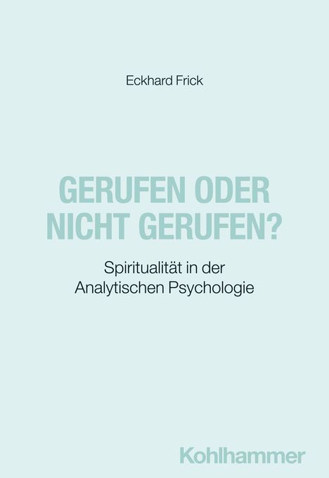Eckhard Frick: Gerufen oder nicht gerufen?, Buch