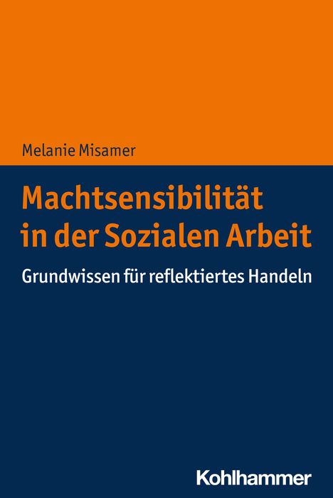 Melanie Misamer: Machtsensibilität in der Sozialen Arbeit, Buch