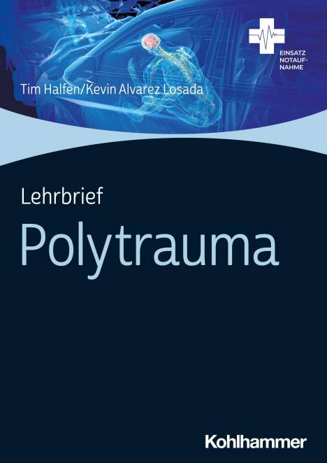 Tim Halfen: Lehrbrief Polytrauma, Buch