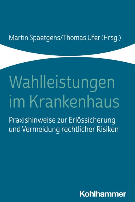 Wahlleistungen im Krankenhaus, Buch