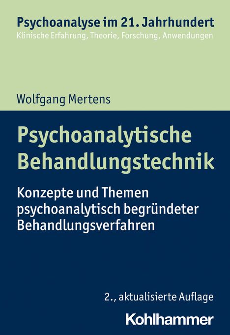 Wolfgang Mertens: Psychoanalytische Behandlungstechnik, Buch
