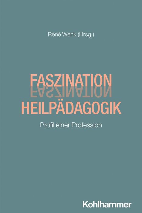 Faszination Heilpädagogik, Buch