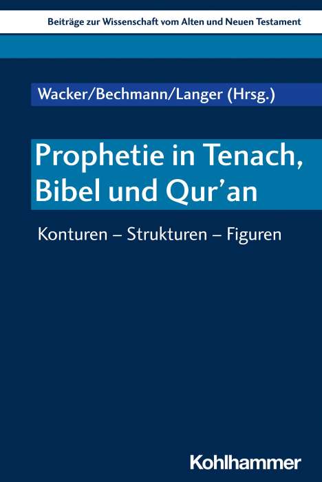 Prophetie in Tenach, Bibel und Qur'an, Buch