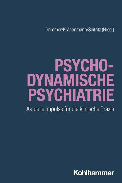 Psychodynamische Psychiatrie, Buch