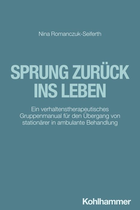 Nina Romanczuk-Seiferth: Sprung zurück ins Leben, Buch