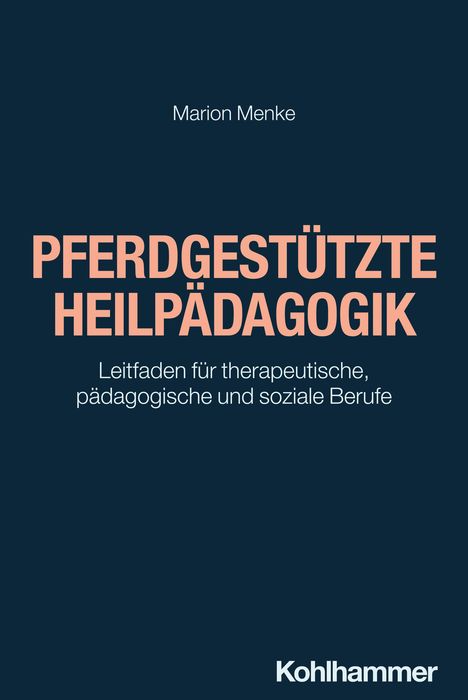 Marion Menke: Pferdgestützte Heilpädagogik, Buch