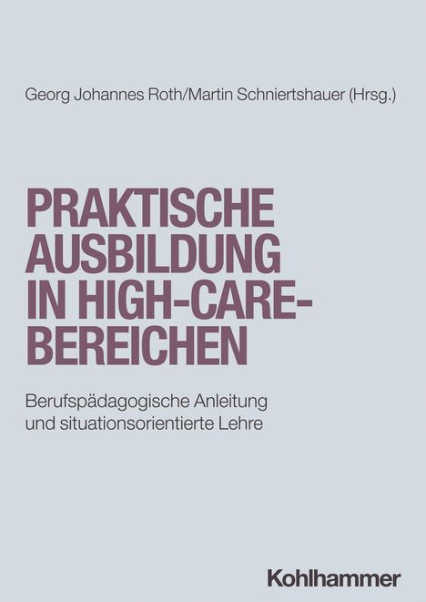 Praktische Ausbildung in High-Care-Bereichen, Buch