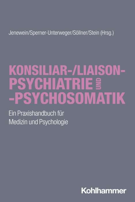 Konsiliar-/Liaisonpsychiatrie und -psychosomatik, Buch