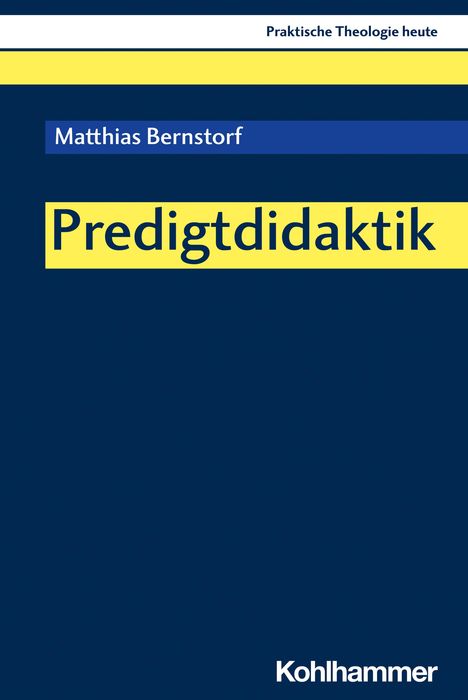 Matthias Bernstorf: Predigtdidaktik, Buch
