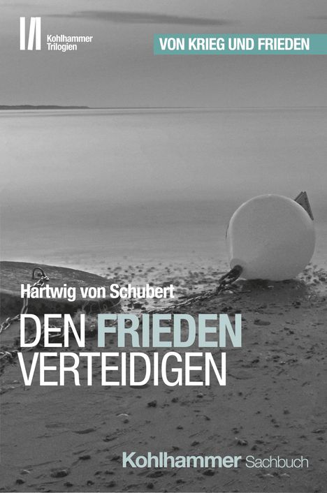 Hartwig von Schubert: Von Krieg und Frieden, Buch
