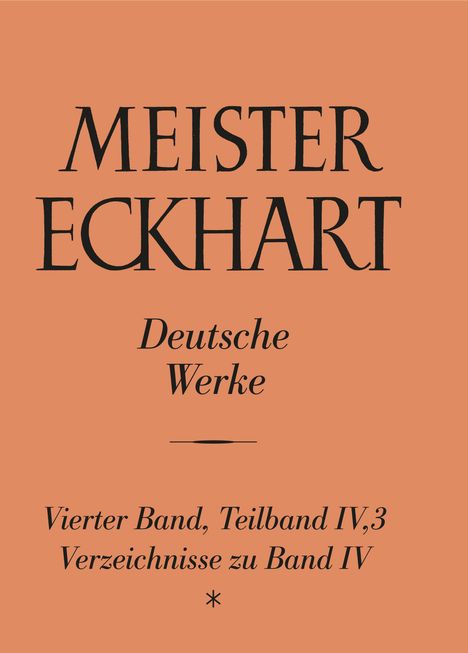 Meister Eckhart. Deutsche Werke Band 4,3: Verzeichnisse zu B, Buch