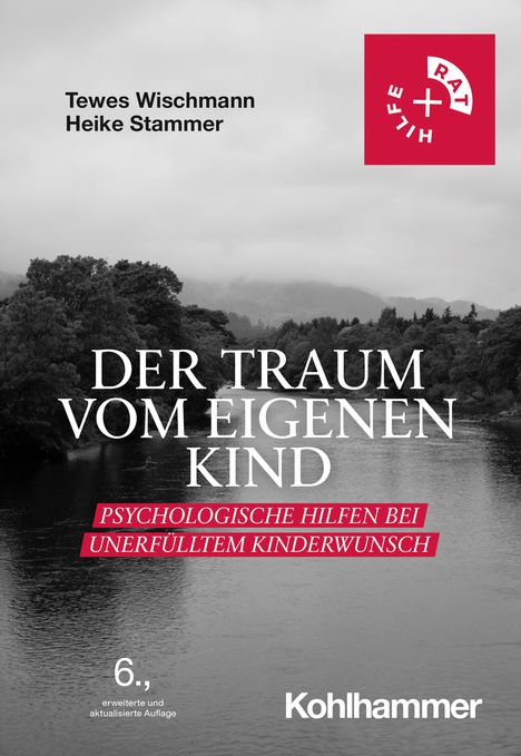 Tewes Wischmann: Der Traum vom eigenen Kind, Buch