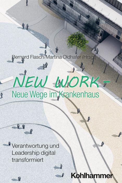 New Work - Neue Wege im Krankenhaus, Buch