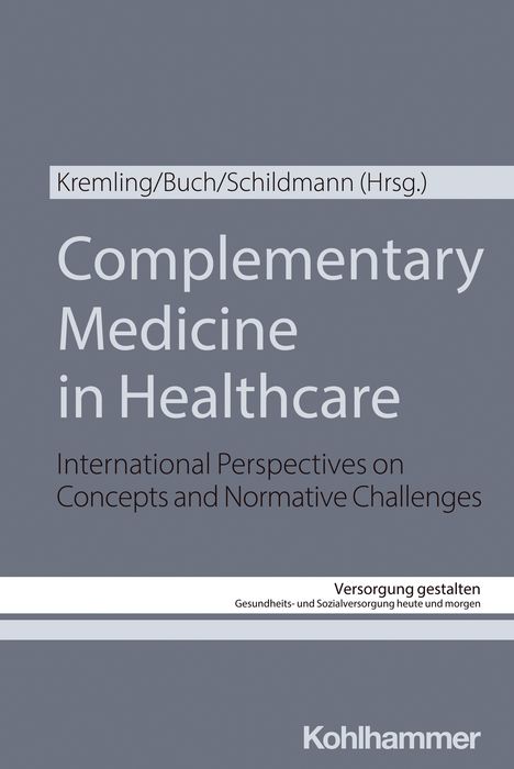 Complementary Medicine in Healthcare, Buch
