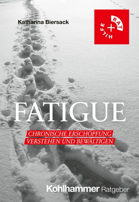 Katharina Biersack: Fatigue, Buch