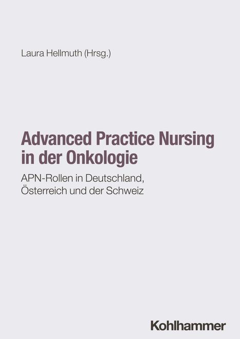 Advanced Practice Nursing in der Onkologie, Buch