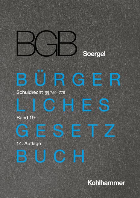 Stefan Brodmerkel: Kommentar zum Bürgerlichen Gesetzbuch mit Einführungsgesetz und Nebengesetzen (BGB) (Soergel), Buch