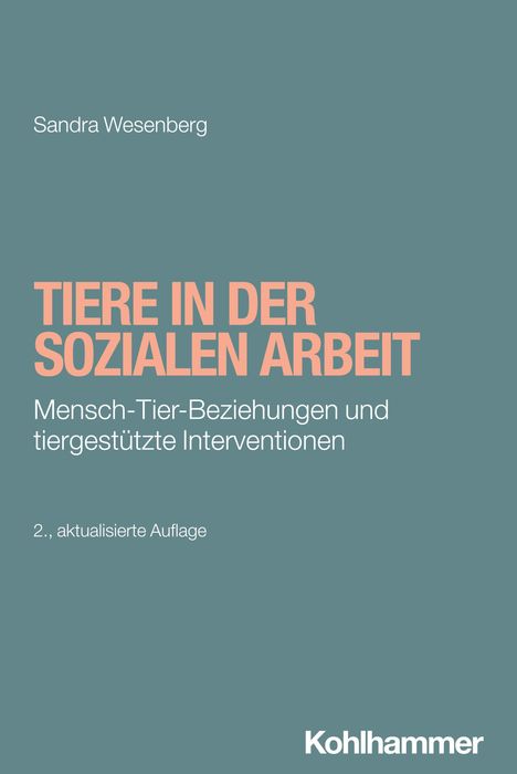 Sandra Wesenberg: Tiere in der Sozialen Arbeit, Buch