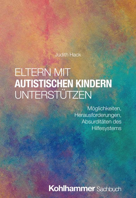 Judith Hack: Eltern mit autistischen Kindern unterstützen, Buch