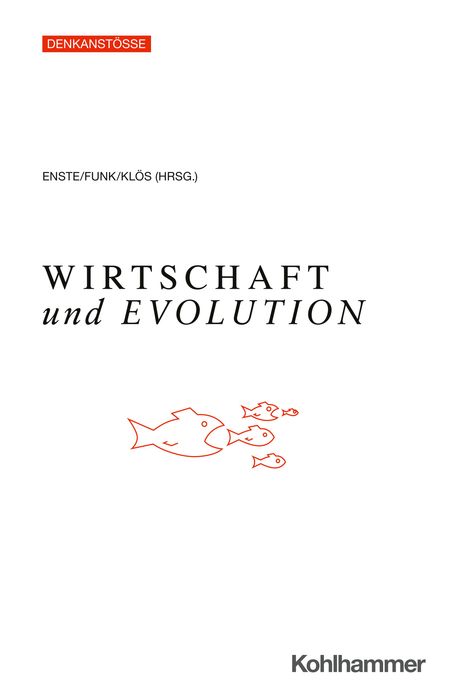 Wirtschaft und Evolution, Buch