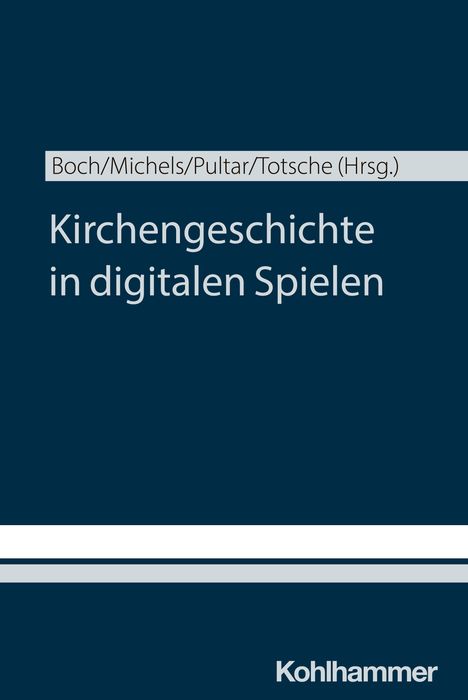 Kirchengeschichte in digitalen Spielen, Buch