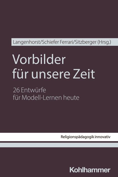 Vorbilder für unsere Zeit, Buch