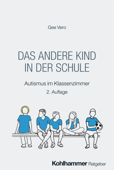 "DAS ANDERE KIND IN DER SCHULE", Illustration: Fünf Kinder auf einer Bank, eines mit Kopfhörern.