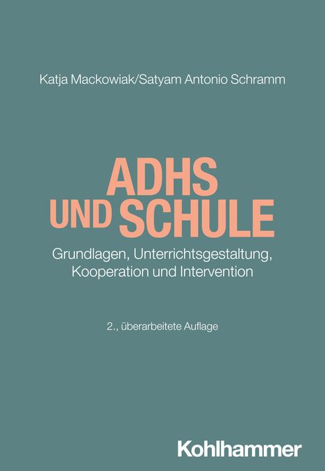 Katja Mackowiak: ADHS und Schule, Buch