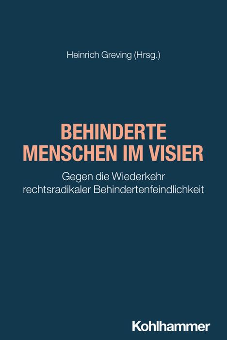 Text: "Behinderte Menschen im Visier: Gegen die Wiederkehr rechtsradikaler Behindertenfeindlichkeit". Dunkler Hintergrund.