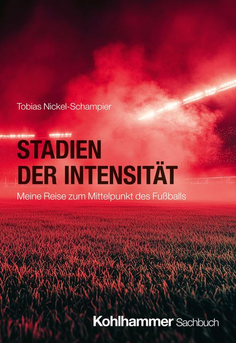 Tobias Nickel-Schampier: Stadien der Intensität, Buch