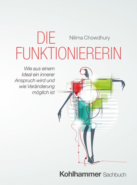 "DIE FUNKTIONIERERIN" von Nilima Chowdhury, mit einem abstrakten, stilisierten Menschen aus geometrischen Formen.