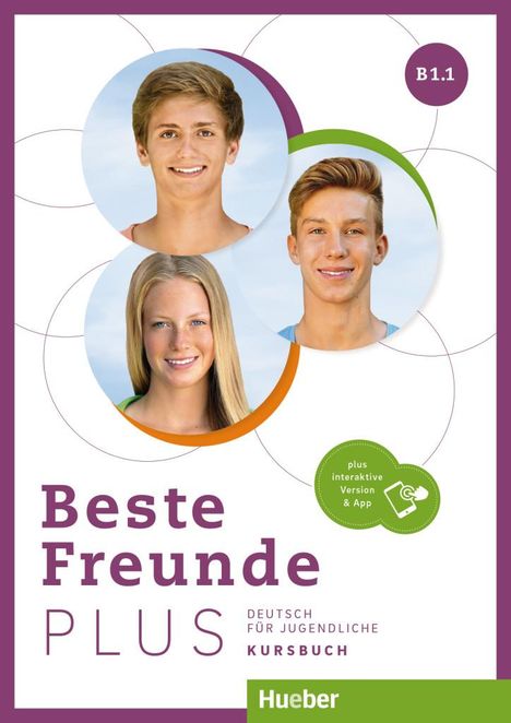 Manuela Georgiakaki: Beste Freunde PLUS B1.1, 1 Buch und 1 Diverse