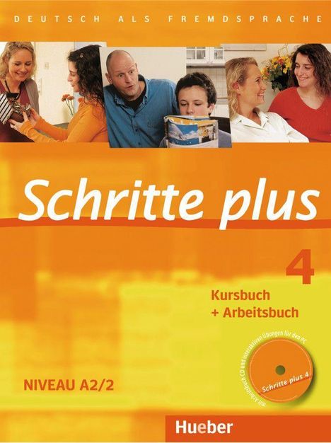 Silke Hilpert: Schritte plus 4. Kursbuch + Arbeitsbuch mit Audio-CD zum Arbeitsbuch, Buch