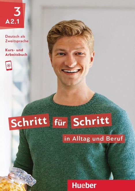 Daniela Niebisch: Schritt für Schritt in Alltag und Beruf 3 / Kursbuch + Arbeitsbuch, Buch